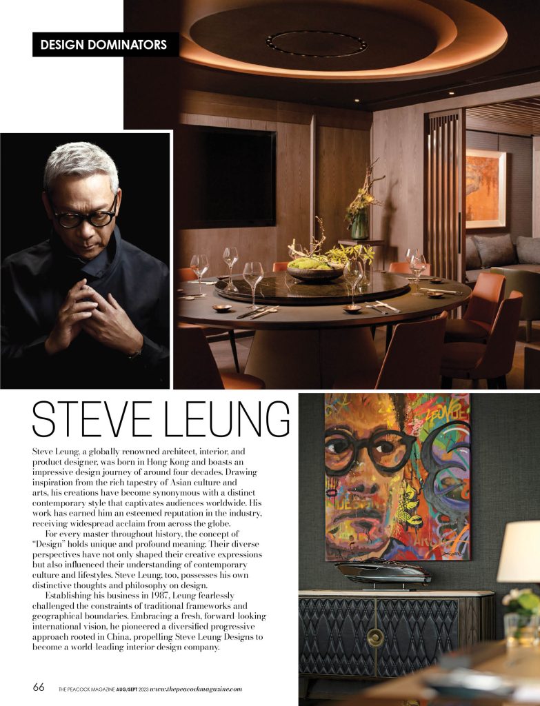 Steve Leung: Bậc Thầy Thiết Kế Nội Thất Định Danh Sống Thượng Lưu
